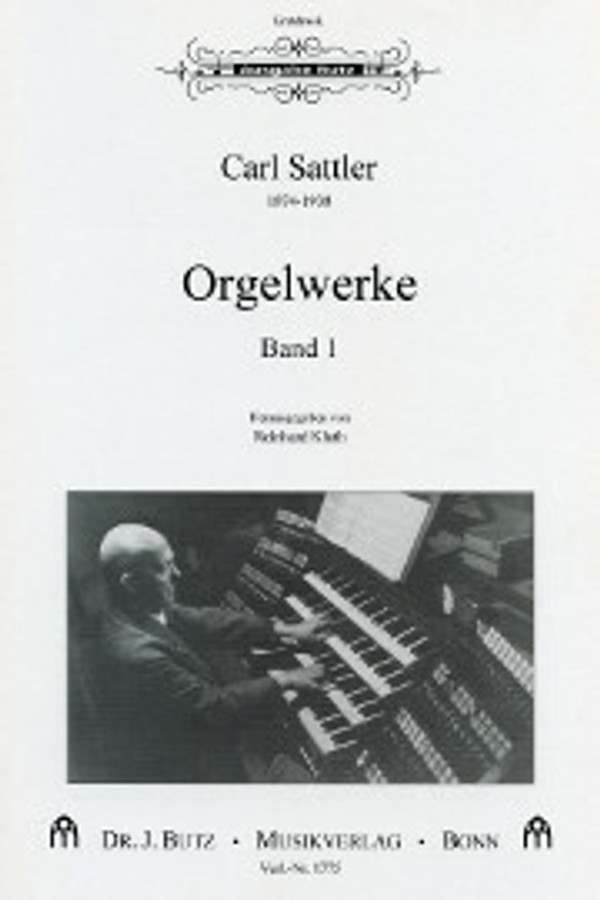 Carl Sattler, Organ Works