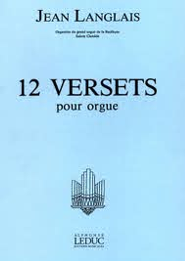 Jean Langlais, Douze Versets pour orgue