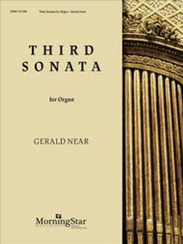 Gerald Near, Third Sonata for Organ