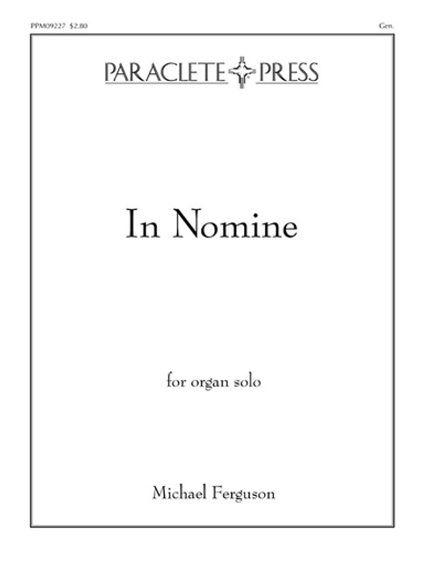 Michael Ferguson, In Nomine for Organ