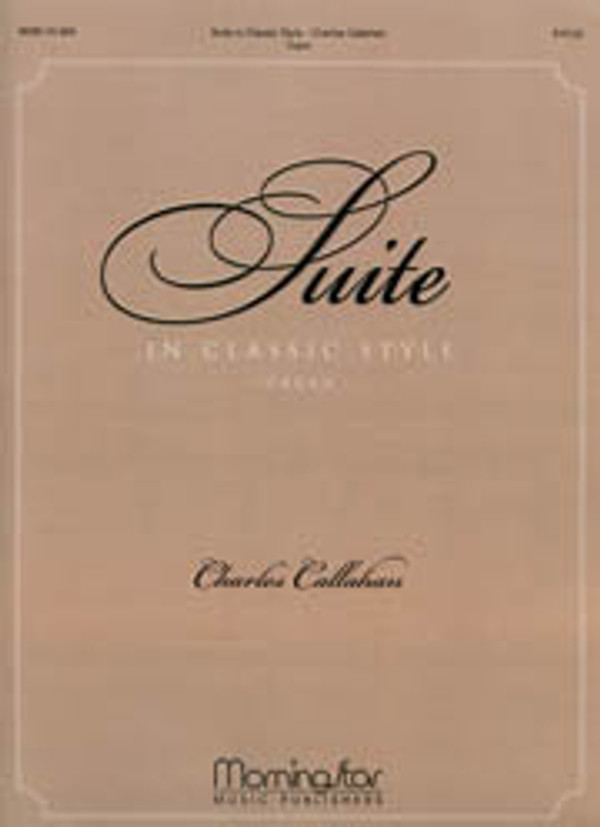 Charles Callahan, Suite in Classic Style