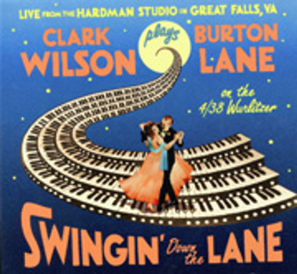 Clark Wilson: Swingin' Down the Lane