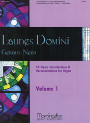 Gerald Near, Laudes Domini: Ten Hymn Introductions and Harmonizations, Volume 1