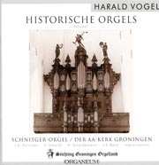 Harald Vogel: Historische Orgels, Volume 1