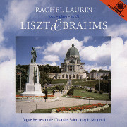 Rachel Laurin, Saint Joseph's Oratory plays: Brahms and Liszt Transcribed