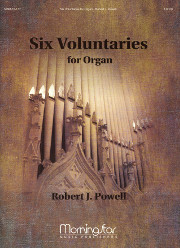 Robert J. Powell, Six Voluntaries for Organ