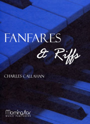 Charles Callahan, Fanfares and Riffs