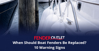 When Should Boat Fenders Be Replaced? 10 Warning Signs