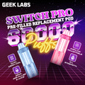 Geek Labs Switch Pro 60K Puffs Pre-filled Replacement Pod
