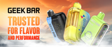 Geek Bar Vapes: Explore the Best Geek Bar Flavors & Latest Devices