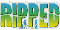 RIPPED