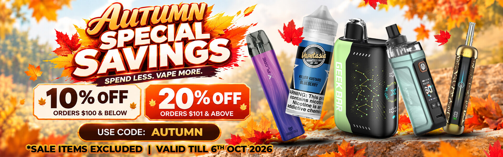 AUTUMN SPECIAL SAVINGS - 20% OFF | Use Code: AUTUMN