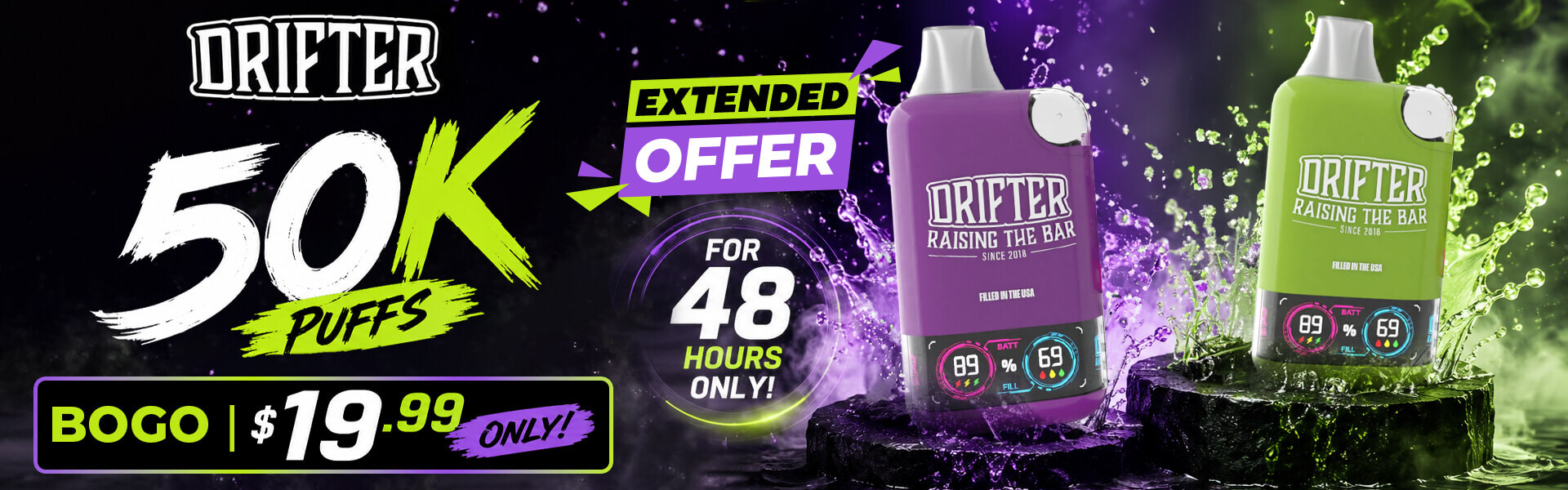 Price Reduced - Drifter Bar Disposable | 50K Puffs - Buy 1 Get 1 Free | Only for 48 Hours (Check Price Inside)