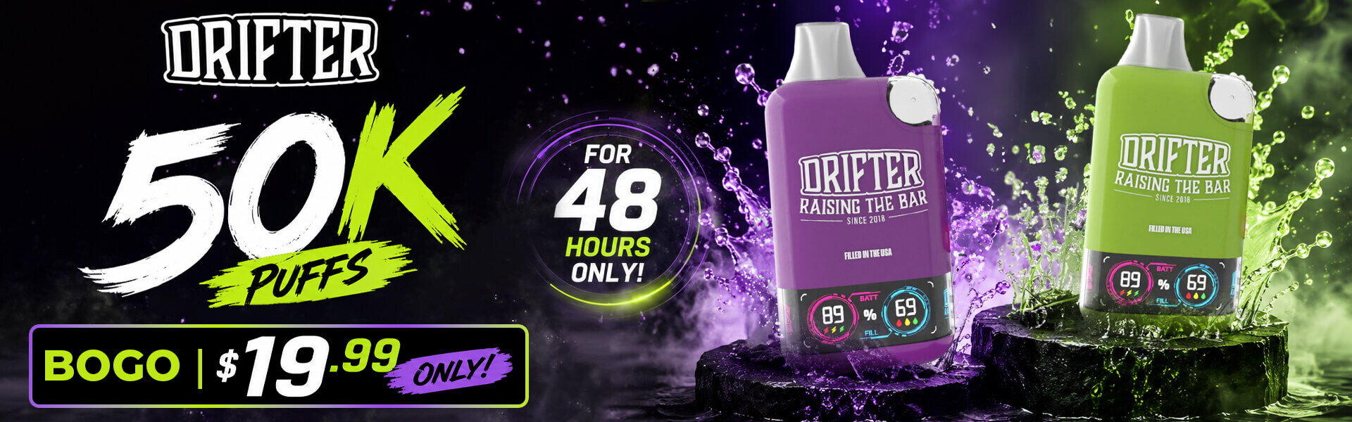 Price Reduced - Drifter Bar Disposable | 50K Puffs - Buy 1 Get 1 Free | Only for 48 Hours (Check Price Inside)