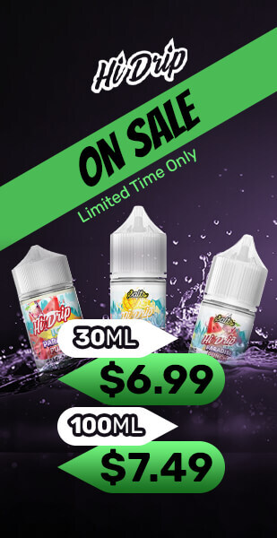 Hi Drip E-Juices on SALE