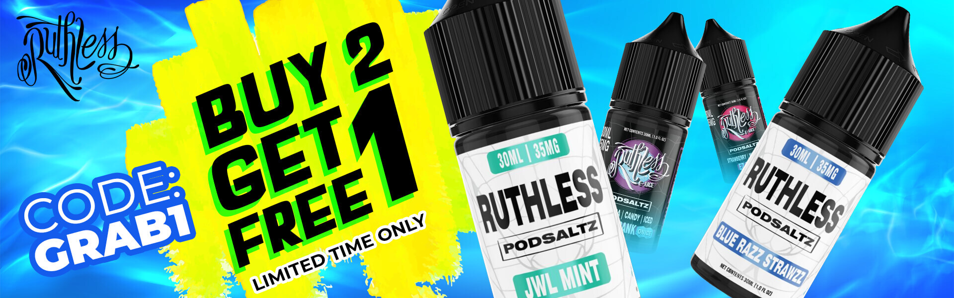 Buy 2 Get 1 Free on Ruthless E-juices | Use Code -  GRAB1