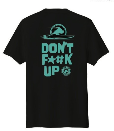 Don't F Up Unisex Tee