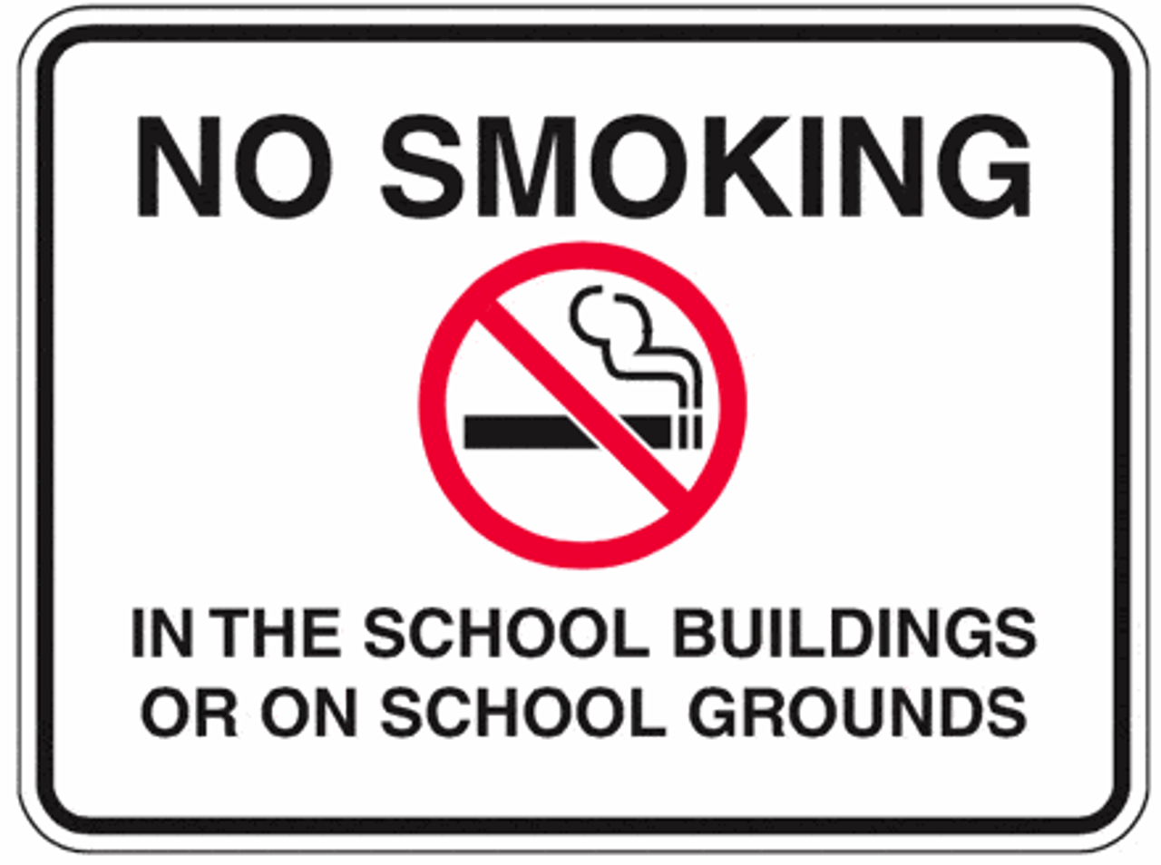 No Smoking in School Sign 18x24