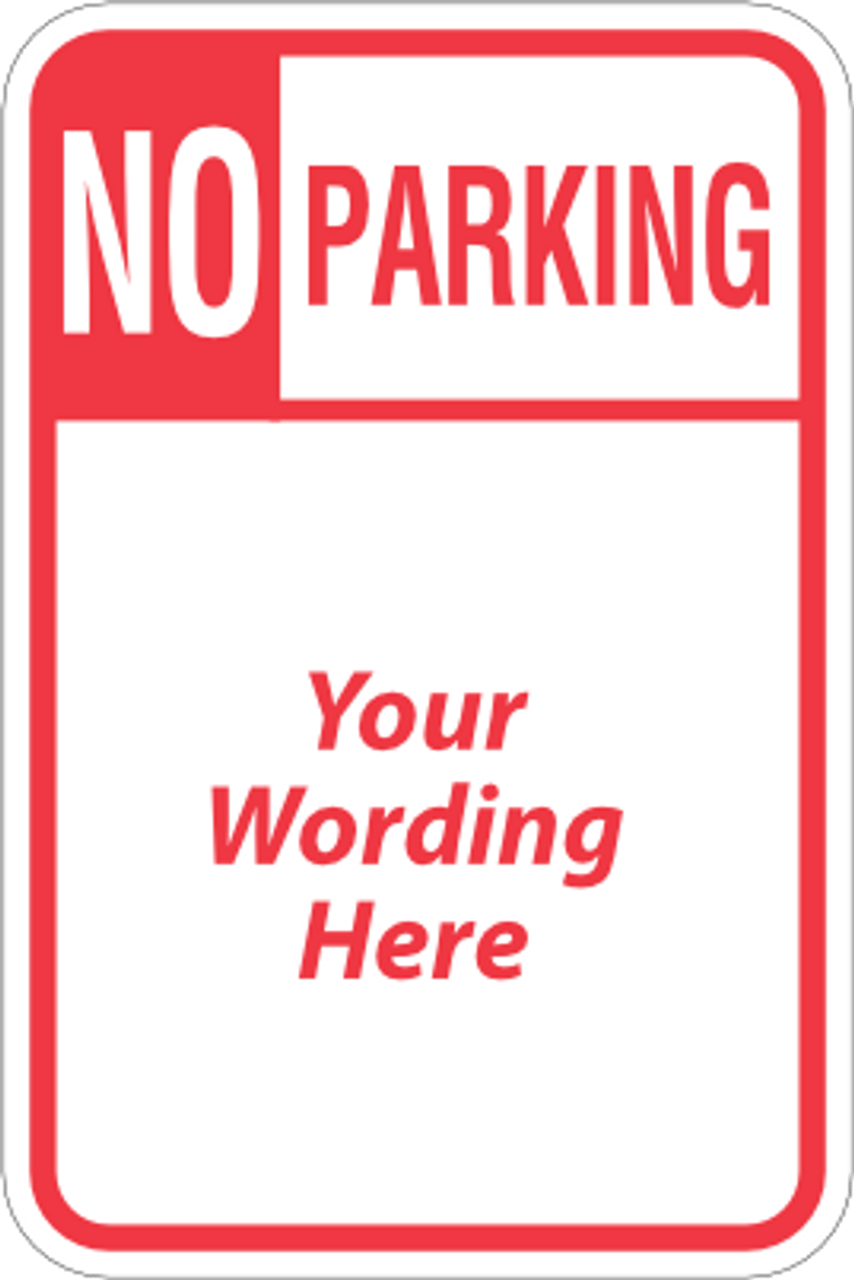 No Parking Here sign