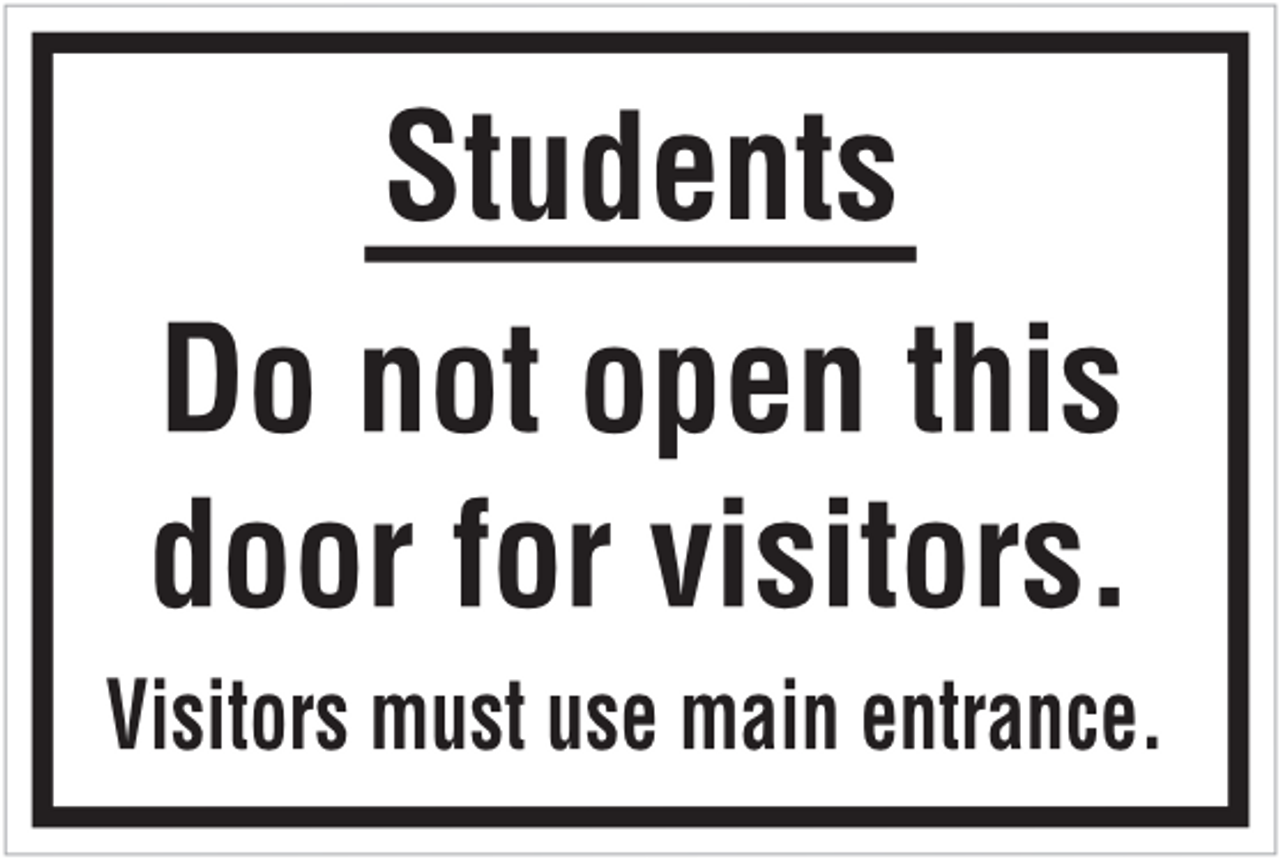 Students Do Not Open Door For Visitors - Sticker