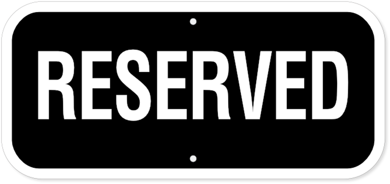 reserved sign