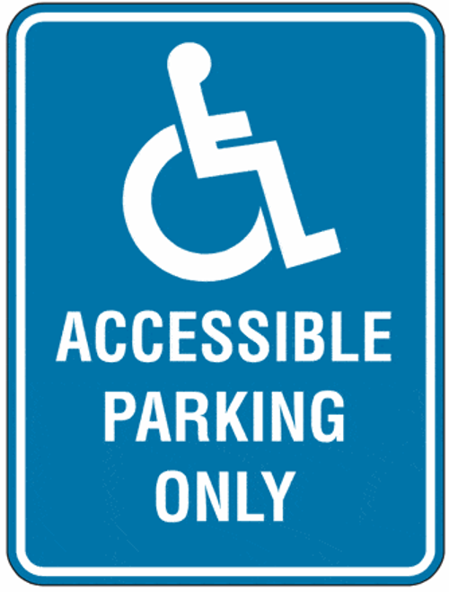 Accessible Parking Only