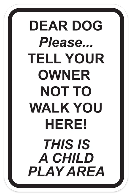 Dear Dog Sign