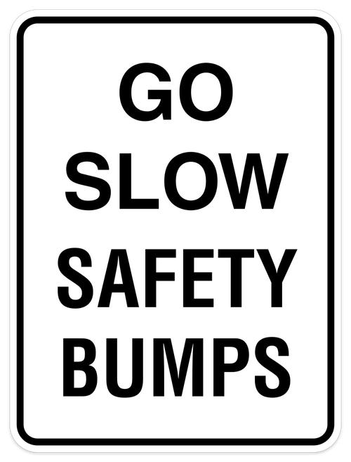 Go Slow Safety Bumps - Reflective