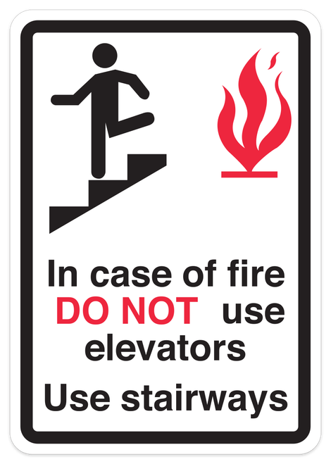 In Case Of Fire Do Not Use Elevators