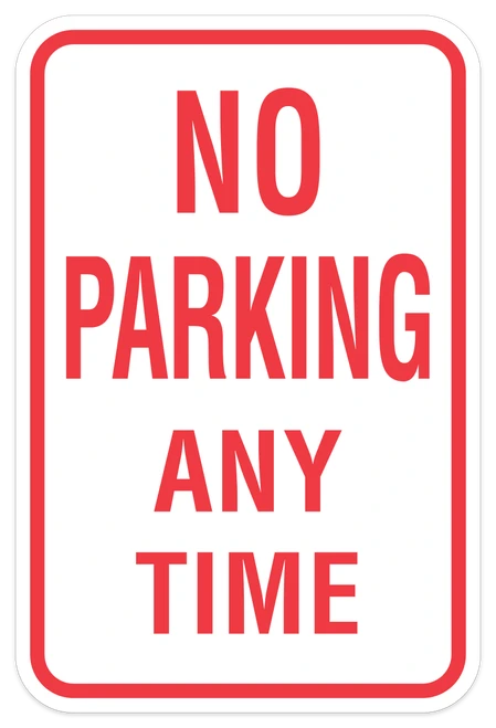 No Parking Any Time Sign