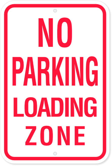 No Parking Loading Zone