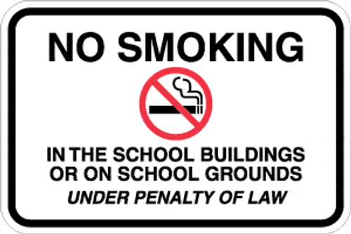 No Smoking in School Under Penalty of Law