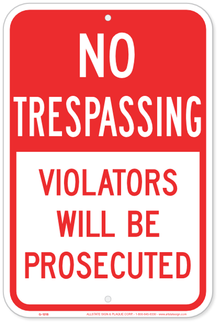 No Trespassing Sign