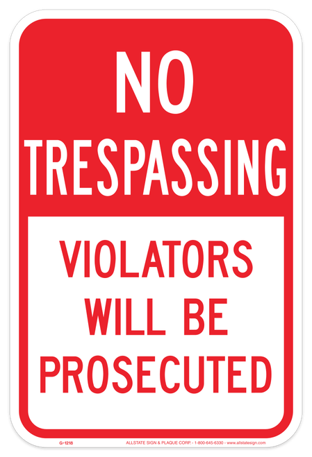 No Trespassing Sign