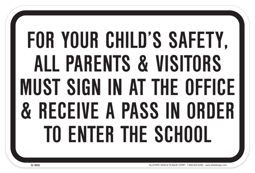Parents and Visitors Must Sign In