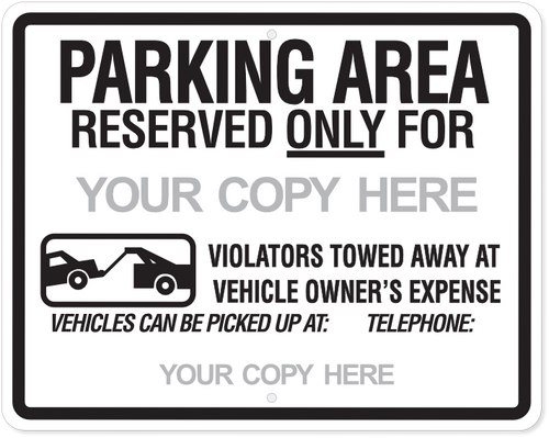 Parking Area Reserved - Custom 24 x 30
