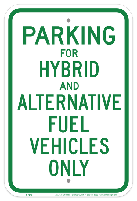 Parking for hybrid and alternative fuel vehicles only