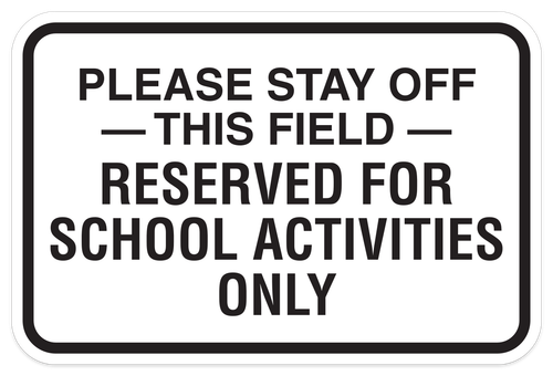Please Stay Off This Field