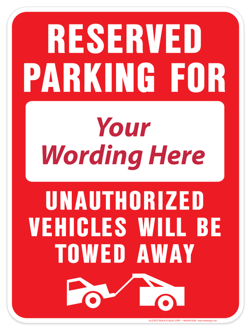 Reserved Parking For - Partial Custom Sign