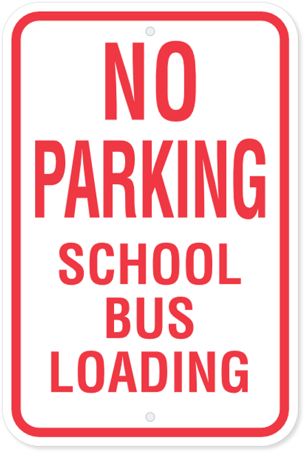 No Parking School Bus Loading