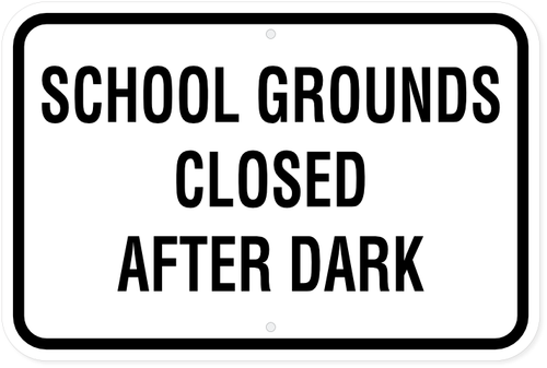 School Grounds Closed After Dark