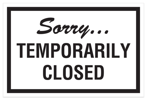 Sorry Temporarily Closed Magnetic Sign