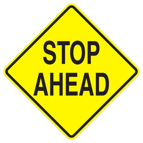 Stop Ahead Sign