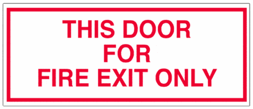 Fire Exit Only Decal