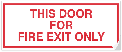 Fire Exit Only Decal