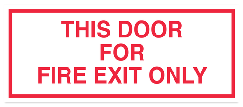 Fire Exit Only Decal