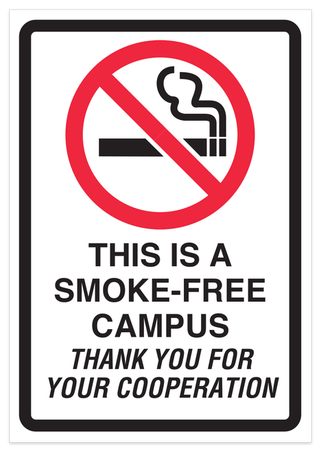 This Is A Smoke-Free Campus