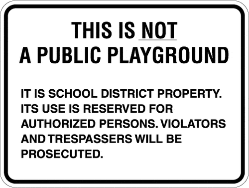 This is not a Public Playground