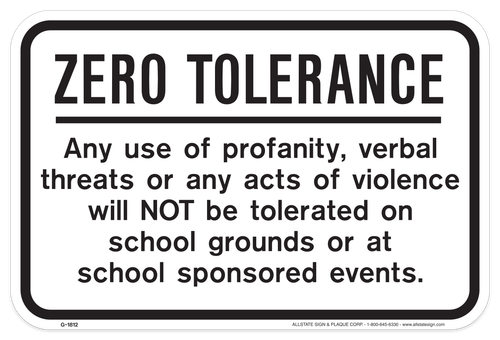 Zero Tolerance Sign