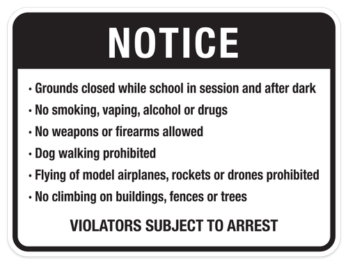 Notice - School Grounds Rules